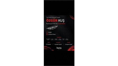 Özgür Kuş Tiyatro Oyunu