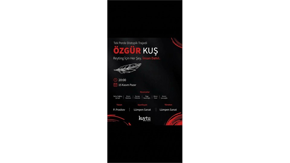 Özgür Kuş Tiyatro Oyunu
