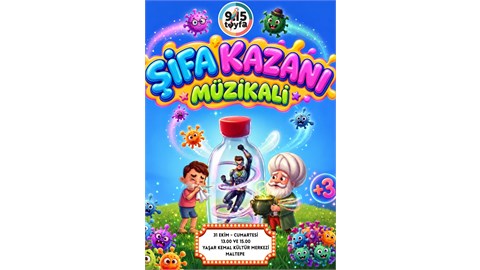 Şifa Kazanı Müzikali