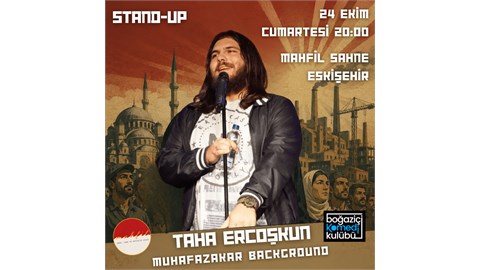 Taha Ercoşkun - Politik Stand-up - Eskişehir