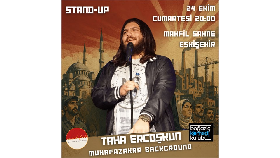 Taha Ercoşkun - Politik Stand-up - Eskişehir