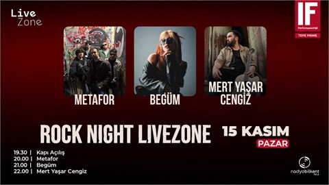 ROCK NIGHT LIVEZONE (IF Performance Tepe Prime)