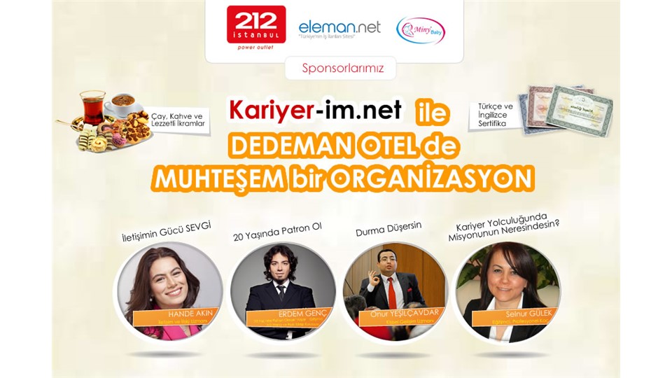Kariyer-im.net ile Dedeman Hotel de Kişisel Gelişim, İletişim, Girişimcilik..