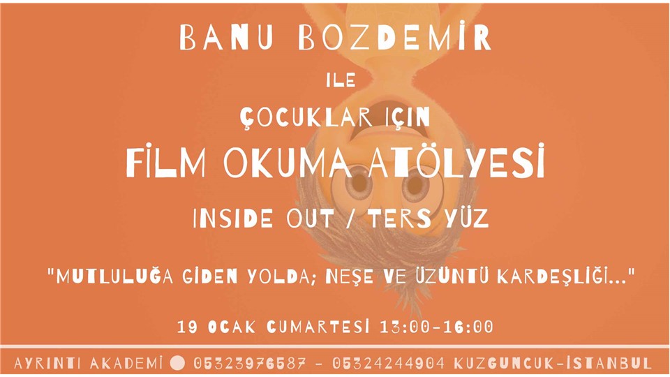 Banu Bozdemir ile Çocuklar İçin Film Okuma Atölyesi