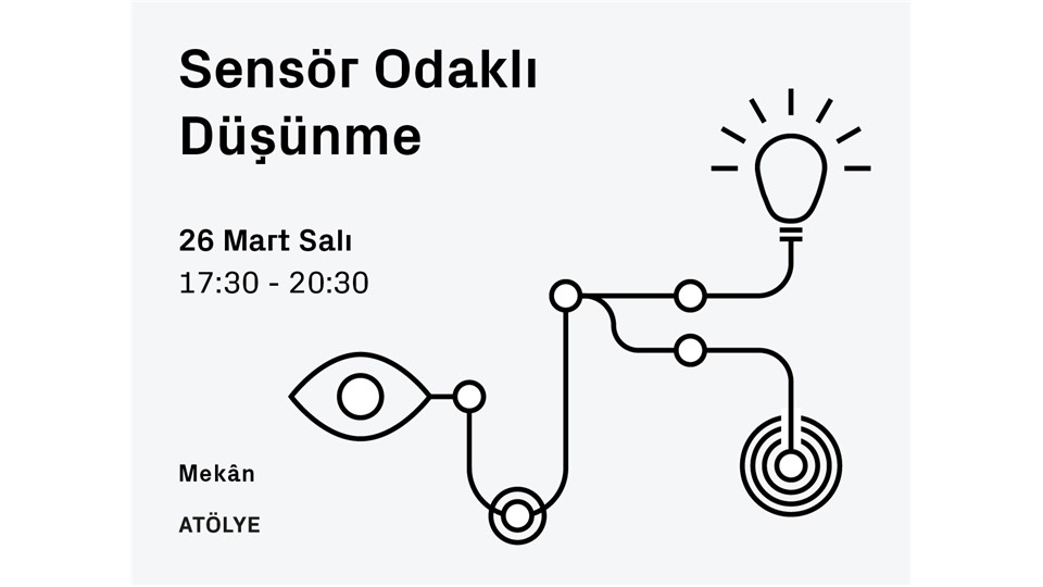 Sensör Odaklı Düşünme