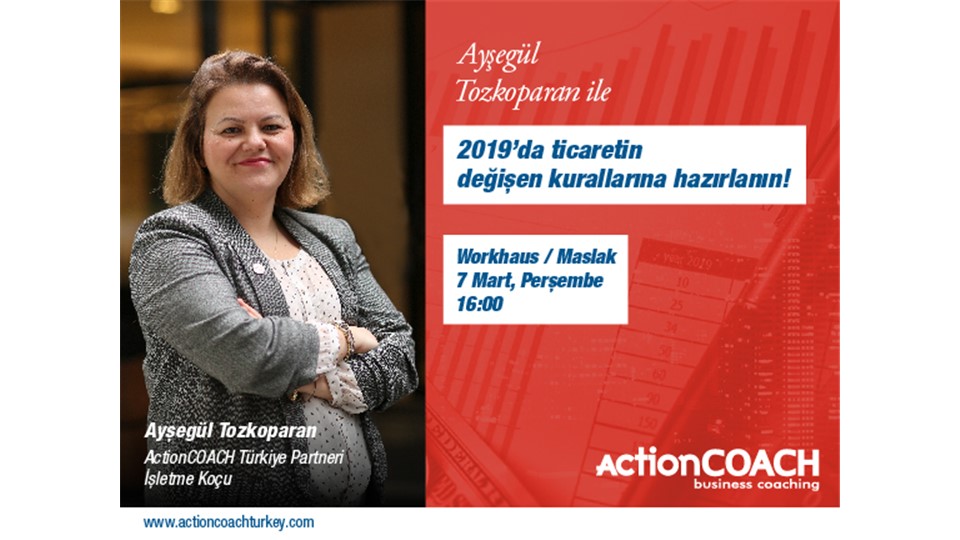 2019'da ticaretin değişen kurallarına birlikte hazırlanalım !