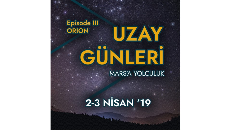 Uzay Günleri 3 "Orion"