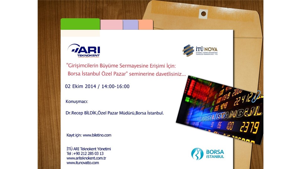 "Girişimcilerin Büyüme Sermayesine Erişimi için: Borsa İstanbul Özel Pazar” semineri...