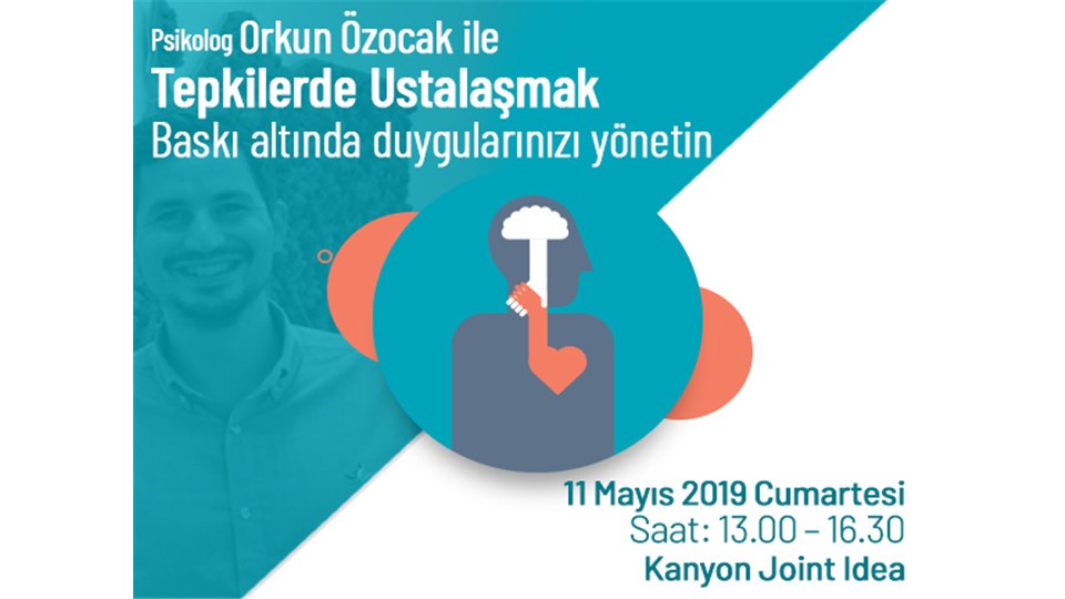 Tepkilerde Ustalaşmak - Baskı Altında Duygularınızı Yönetin