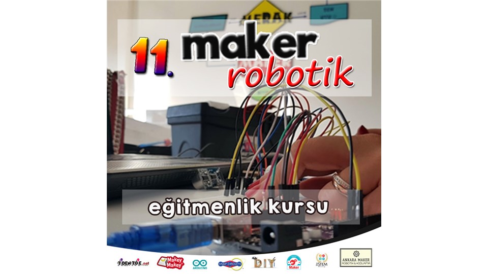 11. Maker Öğretmen Eğitimi | ANKARA
