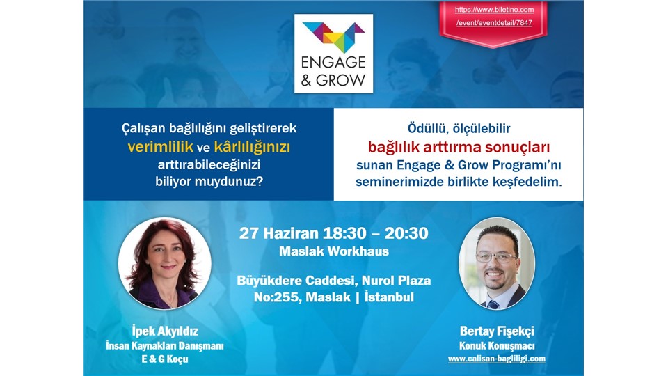 Engage & Grow Çalışan Bağlılığı Programı Semineri