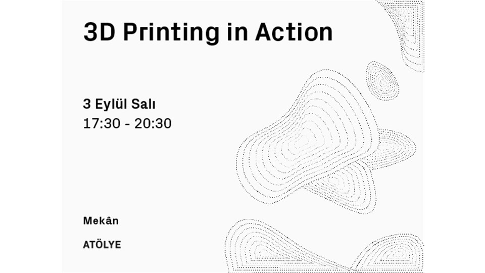 3D Printing in Action