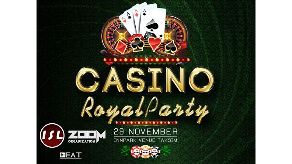 Casino Royal Party by ISL & ZOOM
