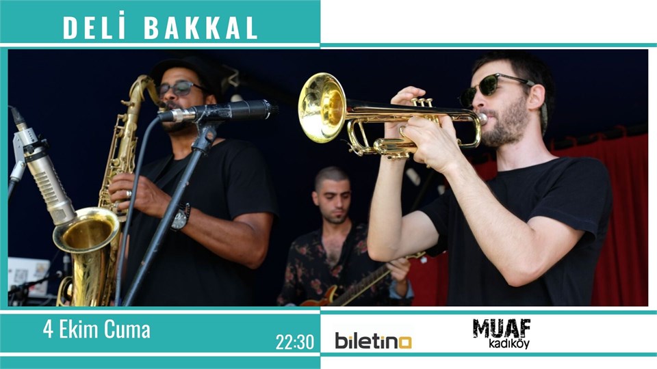 DELİ BAKKAL MUAF KADIKÖY KONSERİ