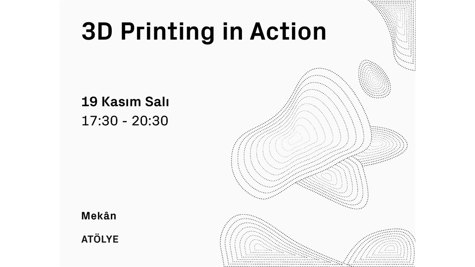 3D Printing in Action