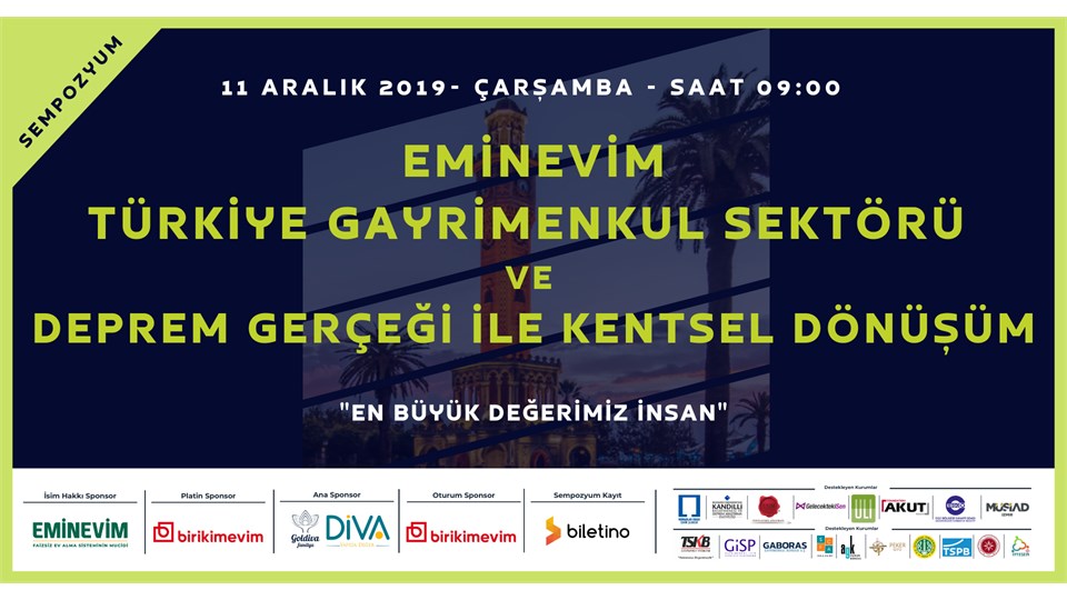EMİNEVİM Türkiye Gayrimenkul Sektörü ve DEPREM Gerçeğimiz ile Kentsel Dönüşüm // Sempozyum