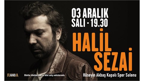 HALİL SEZAİ KONSER