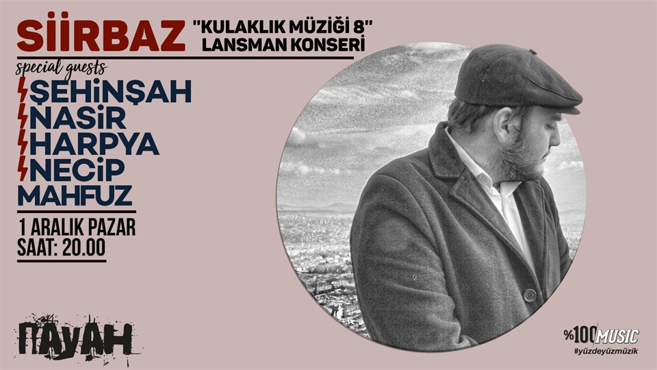 Siirbaz ''Kulaklık Müziği 8'' Lansman Konseri