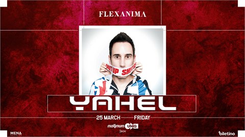 Flexanima Presents : YAHEL