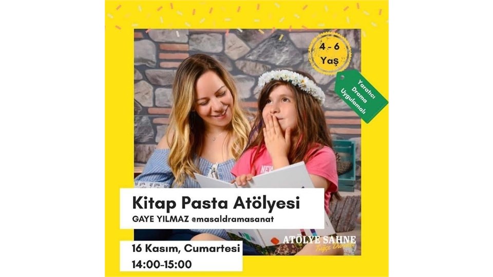 Gaye Yılmaz ile Drama Uygulamalı Kitap Atölyesi