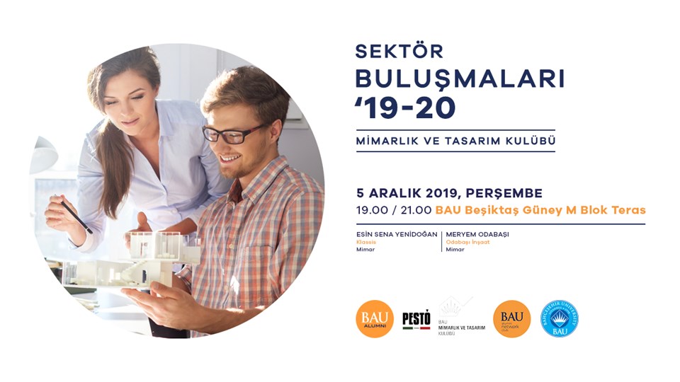 BAU Alumni Network Club - Mimarlık ve Tasarım Kulübü Sektör Buluşması