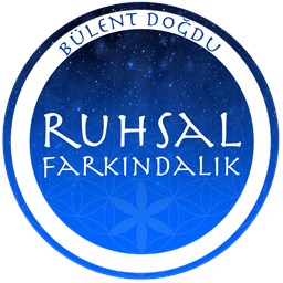 Bülent Doğdu - Ruhsal Farkındalık Akademisi